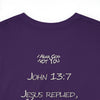 John 13:7xFear God Heavy Cotton Tee