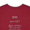 John 13:7xFear God Heavy Cotton Tee