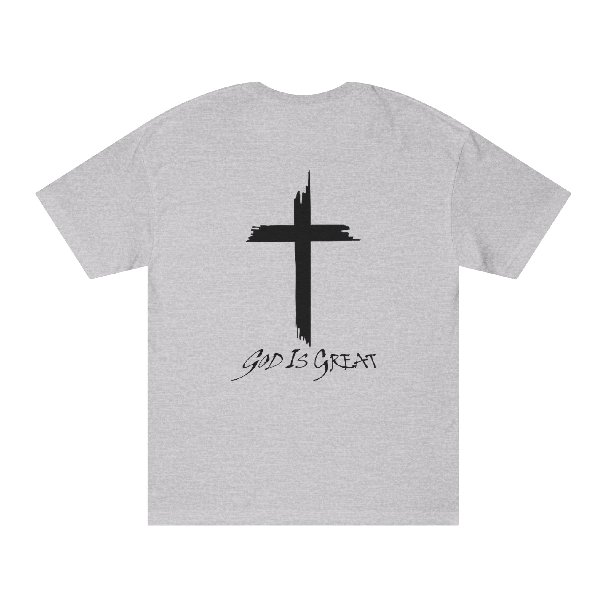 God Is Great Classic Tee