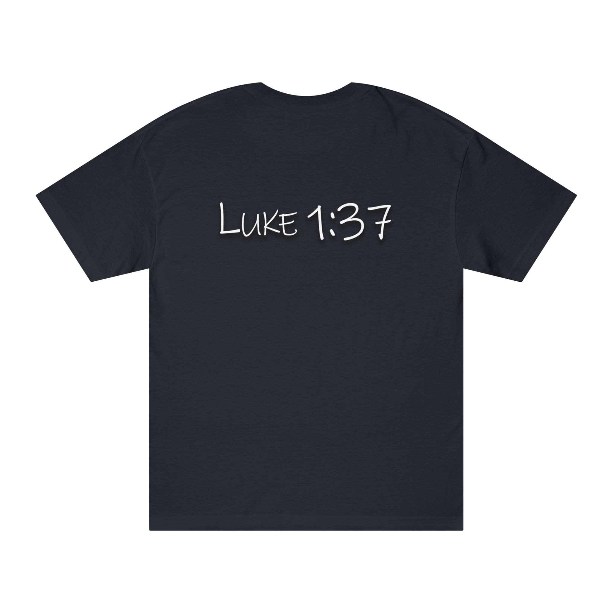 Luke 1:37 Classic Tee