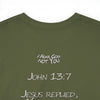 John 13:7xFear God Heavy Cotton Tee