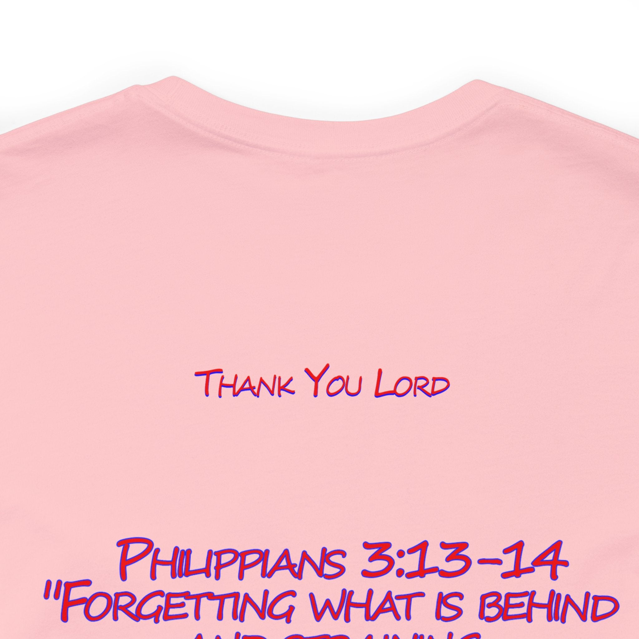 Philippians 3:13-14 Short Sleeve Tee