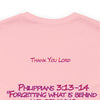 Philippians 3:13-14 Short Sleeve Tee